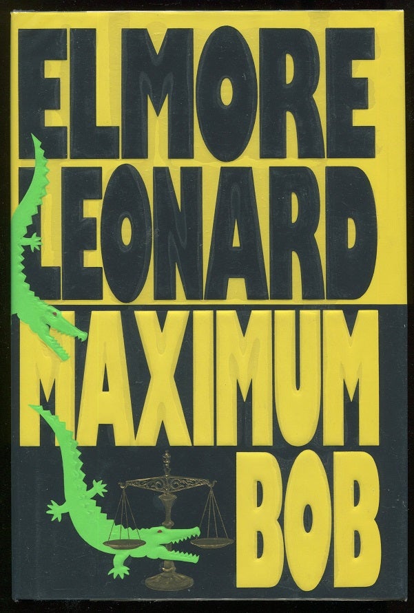 Item #00005274 Maximum Bob. Elmore Leonard.