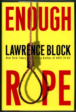 Item #00005384 Enough Rope; Collected Stories. Lawrence Block