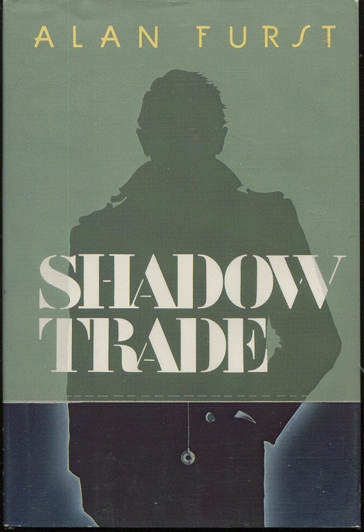 Item #00005393 Shadow Trade. Alan Furst.