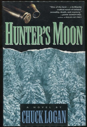 Item #00005429 Hunter's Moon. Chuck Logan