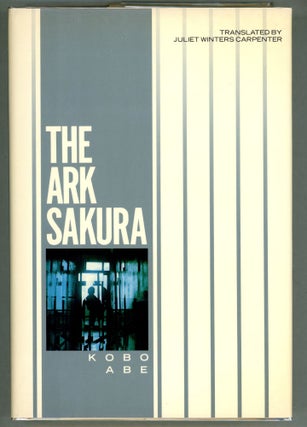 Item #00005471 The Ark Sakura. Kobo Abe