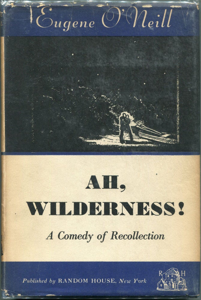 Item #00005522 Ah, Wilderness! Eugene O'Neill.