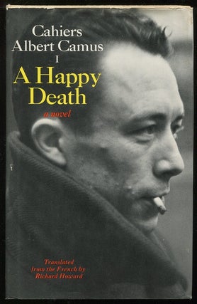 Item #00005599 A Happy Death. Albert Camus