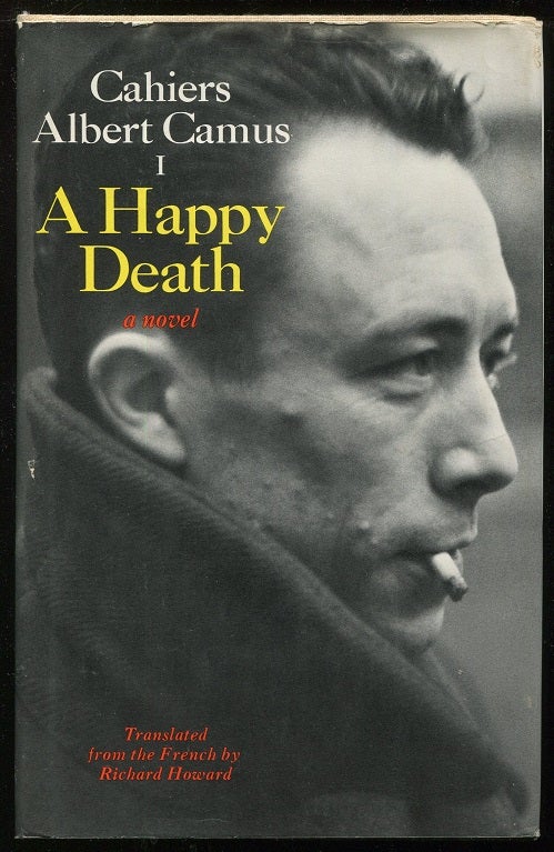 Item #00005599 A Happy Death. Albert Camus.