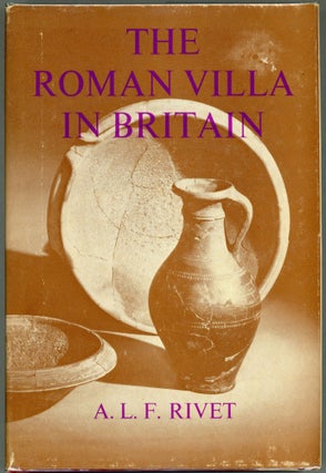 Item #00005603 The Roman Villa in Britain. A. L. F. Rivet
