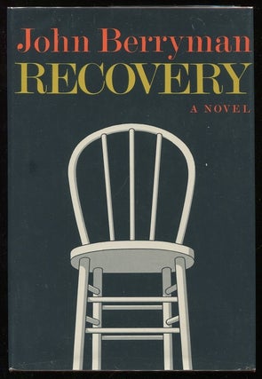 Item #00005641 Recovery. John Berryman