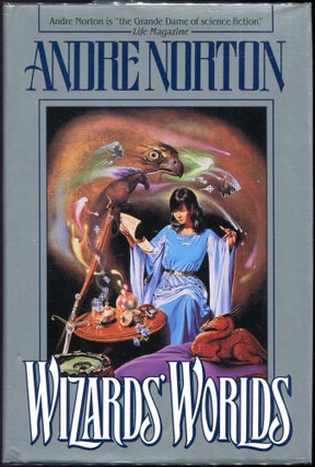 Item #00005655 Wizards' Worlds. Andre Norton, Alice Mary Norton