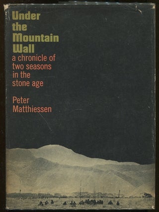 Item #00005718 Under the Mountain Wall; A Chronicle of Two Seasons in the Stone Age. Peter...