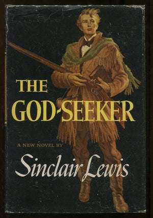 Item #00005757 The God-Seeker. Sinclair Lewis