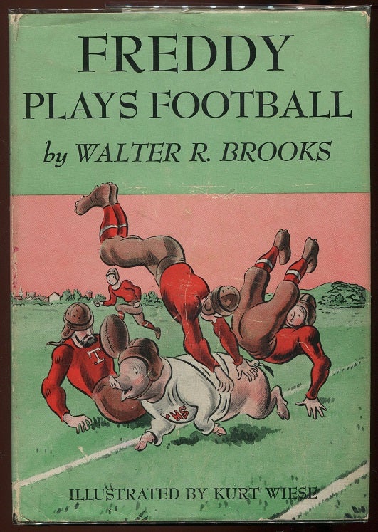 Item #00005831 Freddy Plays Football. Walter R. Brooks.