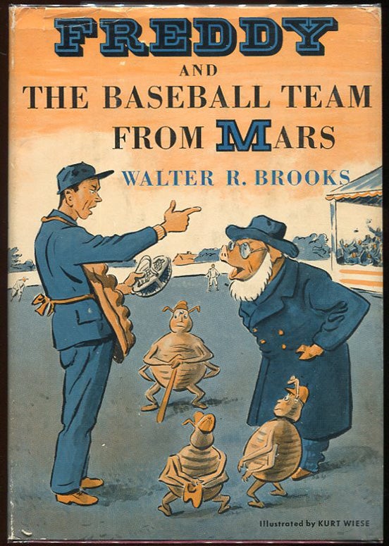 Item #00005832 Freddy and the Baseball Team from Mars. Walter R. Brooks.