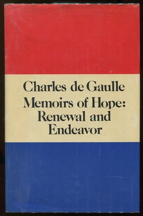 Item #00005889 Memoirs of Hope: Renewal and Endeavor. Charles de Gaulle