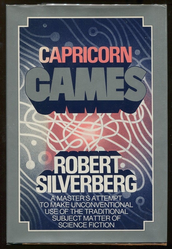 Item #00006012 Capricorn Games. Robert Silverberg.