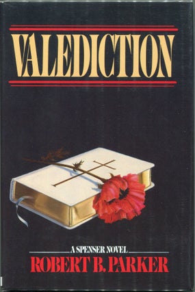 Item #00006024 Valediction; A Spenser Novel. Robert B. Parker