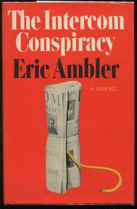 Item #00006077 The Intercom Conspiracy. Eric Ambler