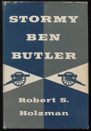 Item #00006097 Stormy Ben Butler. Robert S. Holzman