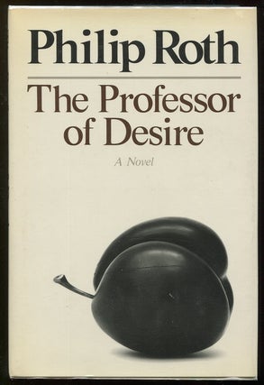 Item #00006204 The Professor of Desire. Philip Roth