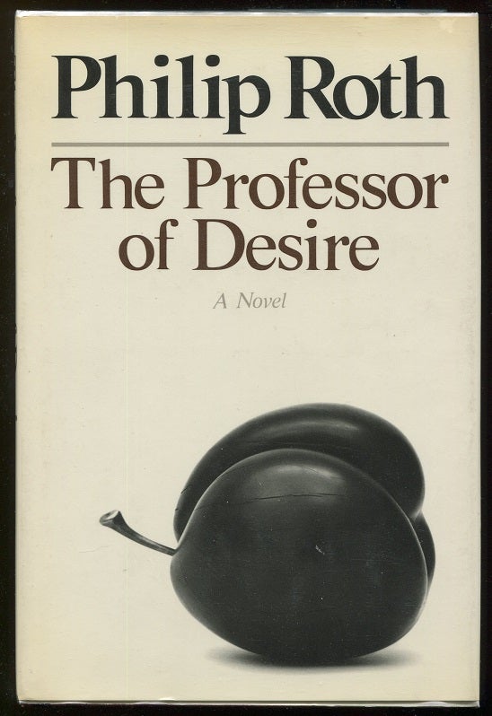 Item #00006204 The Professor of Desire. Philip Roth.