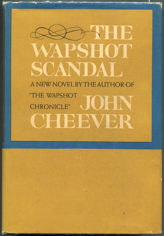 Item #00006310 The Wapshot Scandal. John Cheever.