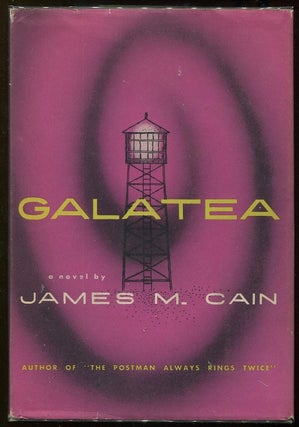 Item #00006418 Galatea. James M. Cain