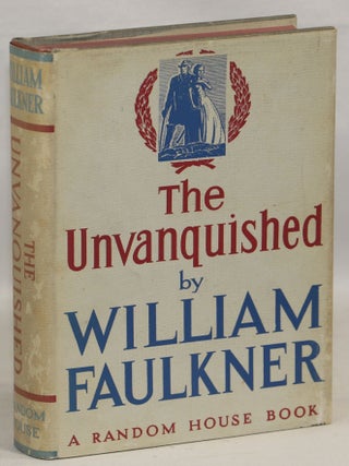 Item #00006424 The Unvanquished. William Faulkner