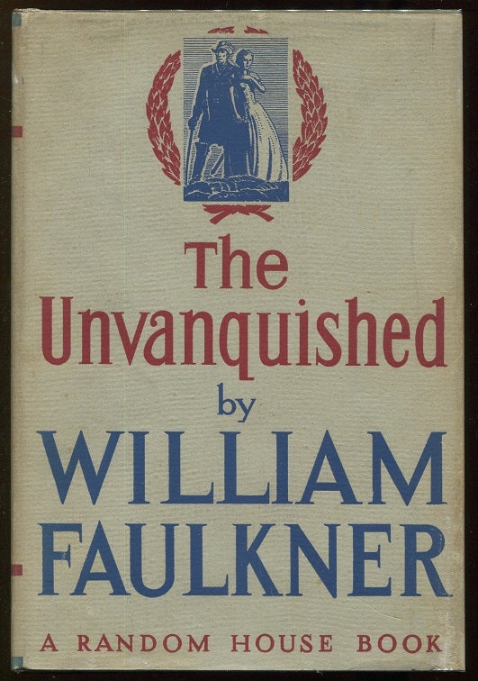 Item #00006424 The Unvanquished. William Faulkner.