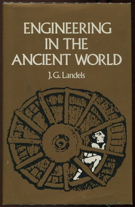 Item #00006427 Engineering in the Ancient World. J. G. Landels