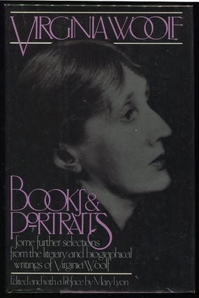 Item #00006480 Books and Portraits; Some Further Selections From the Literary and Biographical...