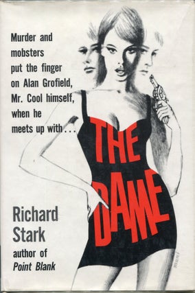 Item #00006534 The Dame. Richard Stark, Donald Westlake