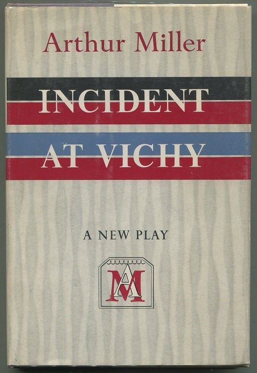 Item #00006684 Incident at Vichy. Arthur Miller.