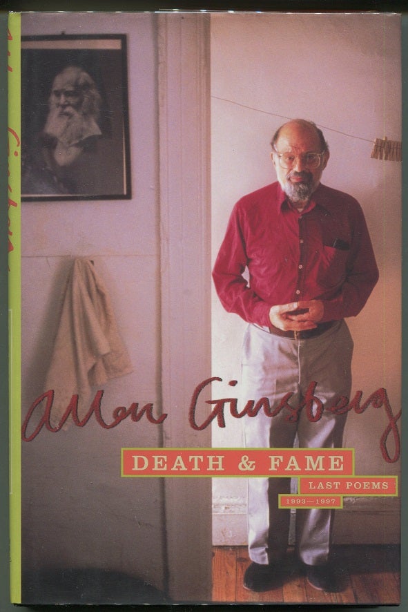 Item #00006692 Death & Fame; Poems 1993-1997. Allen Ginsberg.