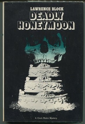 Item #00006707 Deadly Honeymoon. Lawrence Block