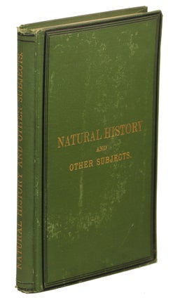 Item #00006727 Contributions to Natural History and Papers on Other Subjects. James Simson