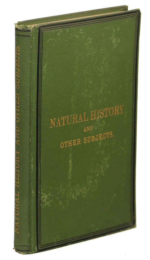 Item #00006727 Contributions to Natural History and Papers on Other Subjects. James Simson.