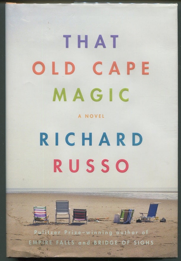Item #00006745 That Old Cape Magic. Richard Russo.