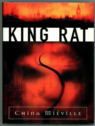Item #00006784 King Rat. China Mieville