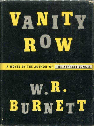 Item #00006819 Vanity Row. W. R. Burnett