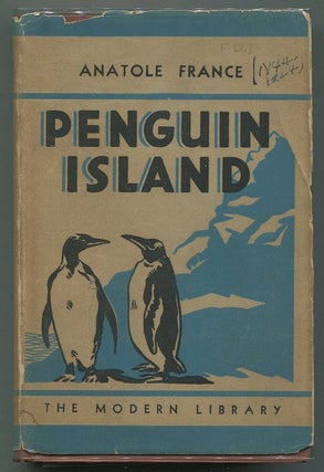 Item #00006829 Penguin Island. Anatole France