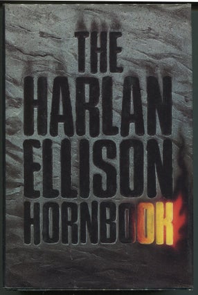 Item #00006834 The Harlan Ellison Hornbook. Harlan Ellison