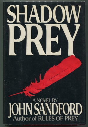 Item #00006931 Shadow Prey. John Sandford, John Roswell Camp