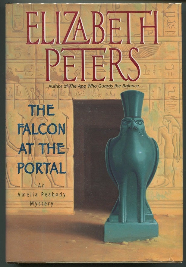 Item #00006962 The Falcon at the Portal: An Amelia Peabody Mystery. Elizabeth Peters, Barbara Mertz.