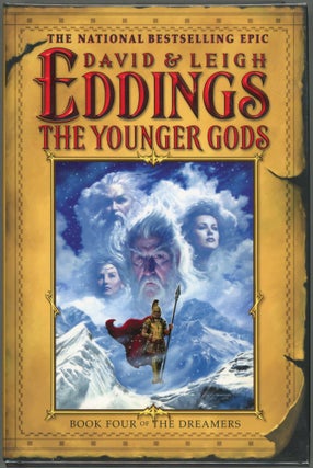 Item #00006989 The Younger Gods. David Eddings, Eddings Leigh