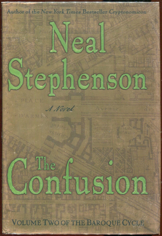 Item #00007017 The Confusion; Volume II of the Baroque Cycle. Neal Stephenson.