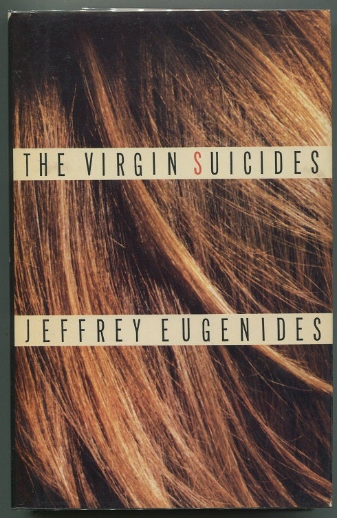 Item #00007077 The Virgin Suicides. Jeffrey Eugenides.