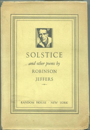 Item #00007103 Solstice and Other Poems. Robinson Jeffers