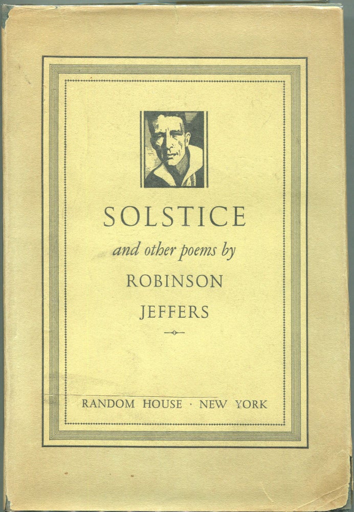 Item #00007103 Solstice and Other Poems. Robinson Jeffers.