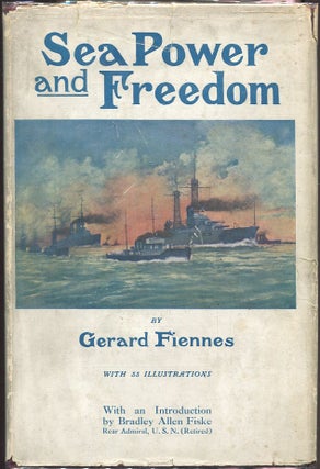 Item #00007142 Sea Power and Freedom. Gerard Fiennes
