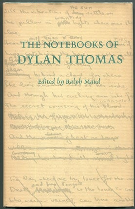Item #00007144 The Notebooks of Dylan Thomas. Dylan Thomas, Ralph Maud