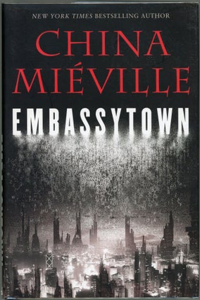 Item #00007148 Embassytown. China Mieville