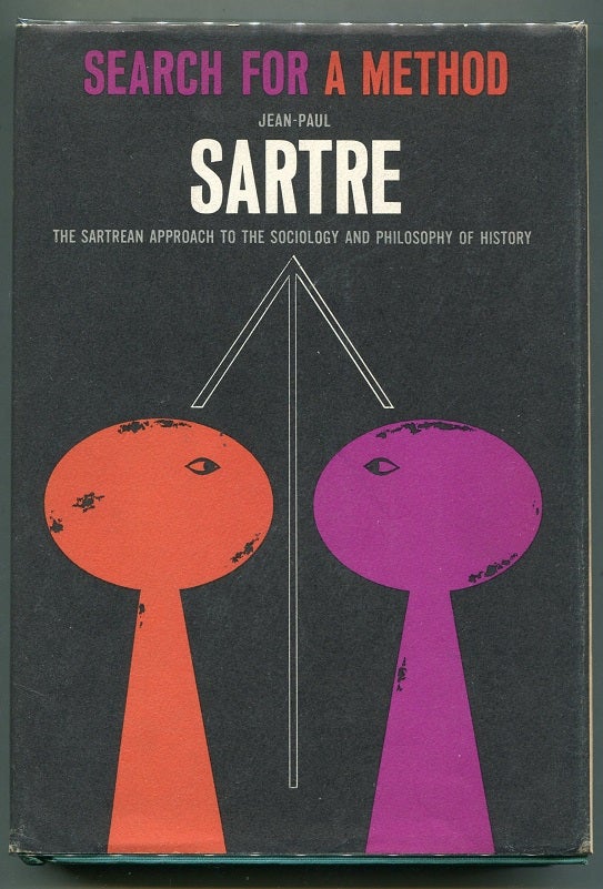 Item #00007340 Search for a Method. Jean-Paul Sartre.